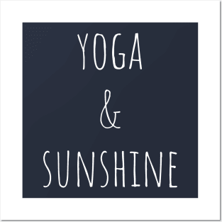 Yoga n Sunshine Posters and Art